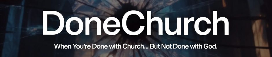 Done Church